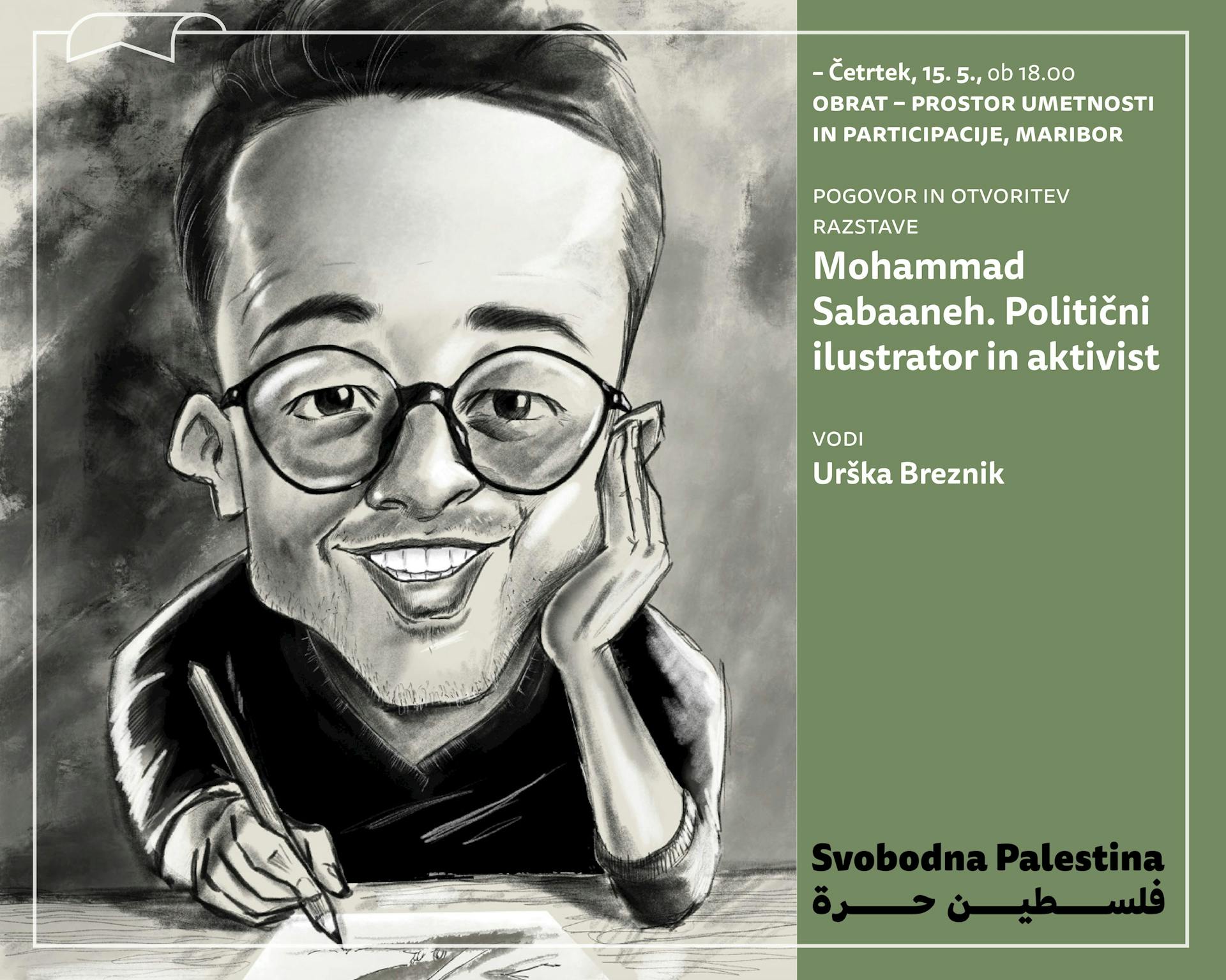 Pogovor in otvoritev razstave: Mohammad Sabaaneh, politični ilustrator in aktivist